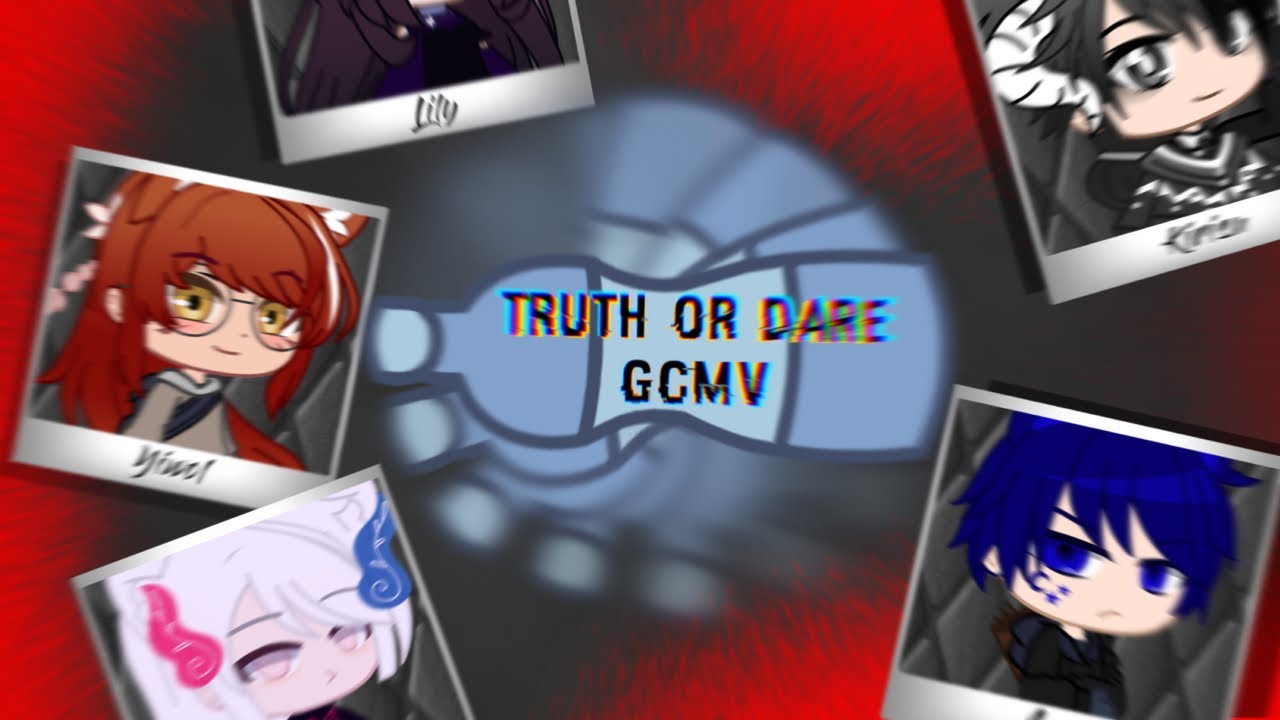 Truth or Dare GCMV | 🚨 Blood Warning 🚨 | Gacha Club Music Video