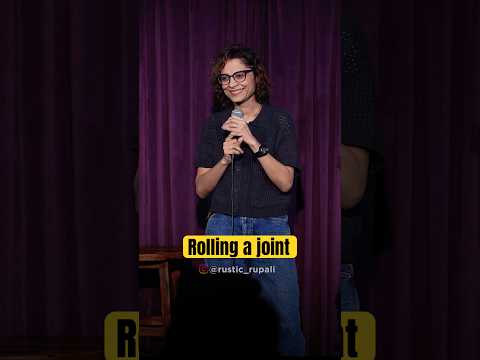 When a girl rolls a joint 🤣 #standupcomedy #funny #funnyvideo #comedy #comedyvideo #funnyshorts