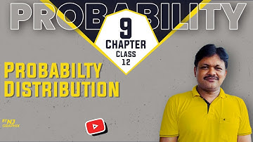 PROBABILTY DISTRIBUTION || Probability | Class 12 Applied Maths | Part 1