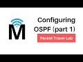 Configuring OSPF (part 1) | Packet Tracer Lab