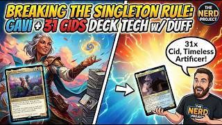 Breaking the Singleton Rule: Gavi + 31 Cids Deck Tech w/ Duff