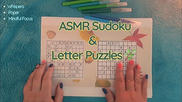 Sudoku & Letter Puzzles: The Ultimate ASMR Relaxation Experience