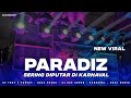 DJ PARADISE VIRAL KARNAVAL 2023 - BASS NYEDOT NGUK NGUK