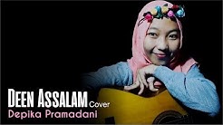 Deen Assalam (cover) - Depika Pramadani  - Durasi: 0:56. 
