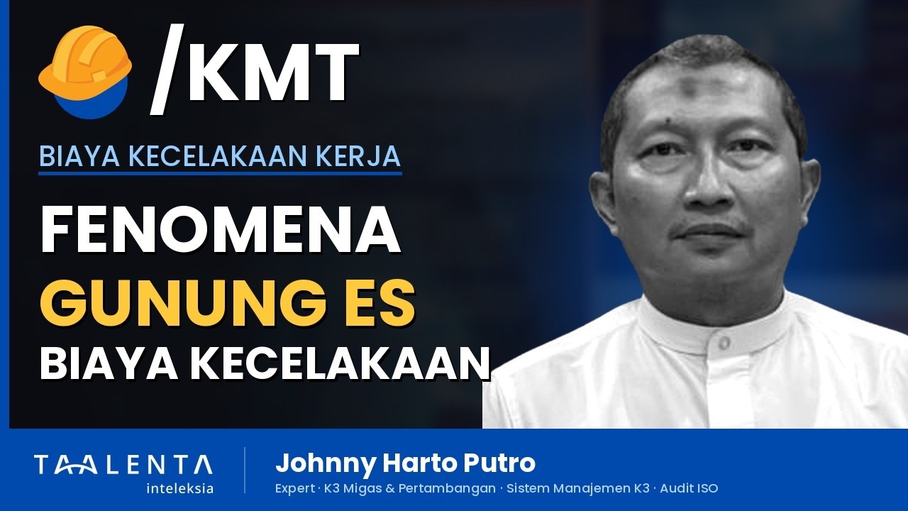 Biaya Kecelakaan Kerja Bukan Cuma Santunan, Ini Fenomena Gunung Es
