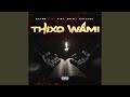 Zakwe feat.  Zola, Big Zulu & Riot - Thixo Wami (Official Audio)