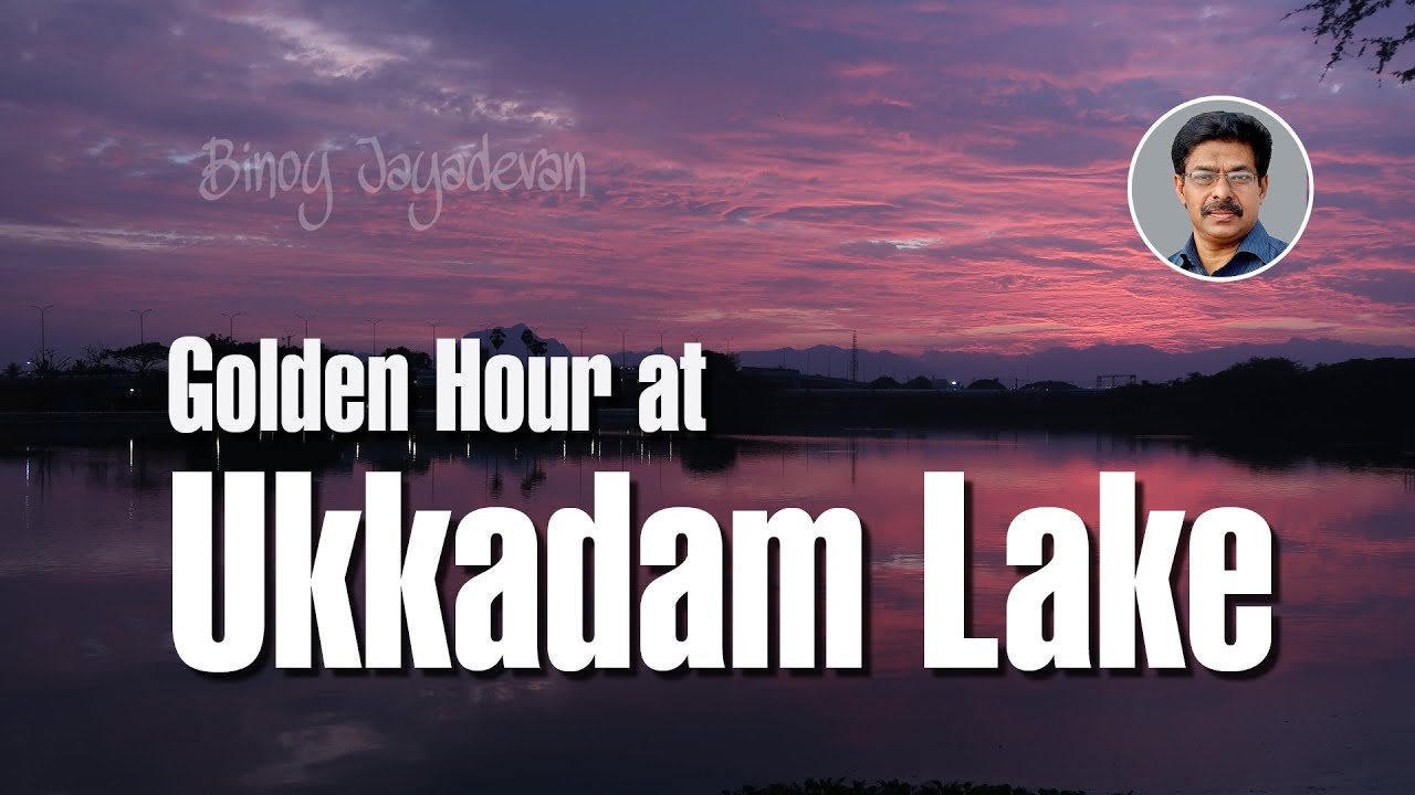 Ukkadam Lake  |  Coimbatore.