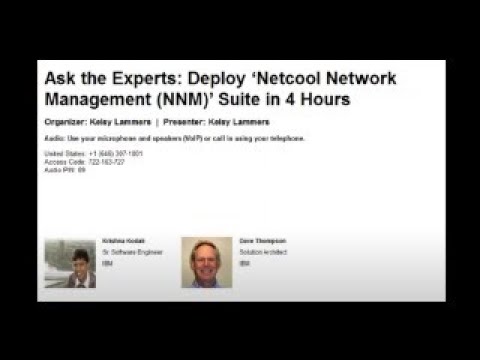 Ask the Experts Deploy Netcool Network Management (NNM) Suite in 4 Hours