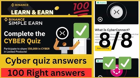 Binance Learn and Earn CYBER Quiz Answer Today || Binance Simple Earn || What Is Cyber Connect