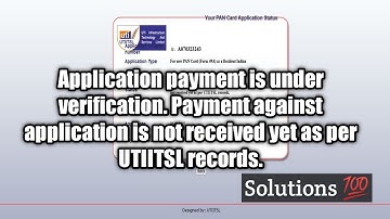 Application payment is under verification. Payment against application is not received yet as per UT