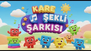 Kare Şekli Şarkısı Okul Öncesi Eğitici Çocuk Şarkısı 35 Yaş