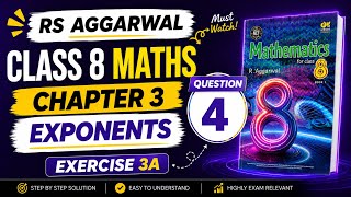 Class 8 Maths Exponents | Question 4 Exercise 3A | RS Aggarwal | New Edition 2026