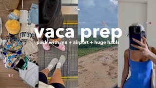 VACATION PREP: pack with me + glow up + last minute errands + airport vlog + huge sephora haul ✈️👙