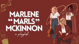 ❝That&#39;s what friends are for❞- a marlene mckinnon playlist