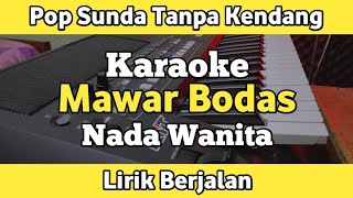 Mawar Bodas - Karaoke Tanpa Kendang Nada Cewek Lirik | Yamaha PSR SX600