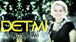 Detmi - Zaufaj Mi ☆ (OFFICIAL AUDIO) ☆ Detmi - Zaufaj Mi ☆ (OFFICIAL AUDIO) ☆
