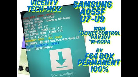 SAMSUNG A05 SM-A055F U9 MDM FRP OFF + OEM OFF + KG COMPLETED REMOVE PERMANENT BY F64 BOX 2025