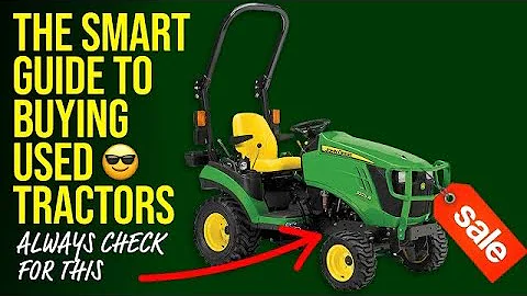 USED TRACTOR BUYER'S GUIDE. TOP MISTAKES THAT'LL COST YA! 🚜