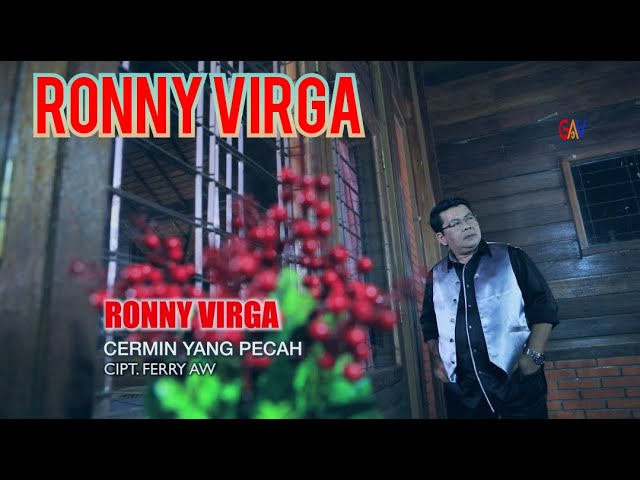 RONNY VIRGA - CERMIN YANG PECAH - OFFICIAL VIDEO KLIP class=