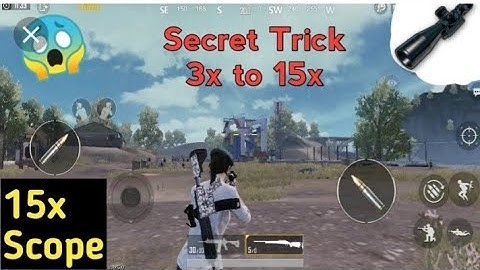 How to change 3x scope to 15x scope(pubg mobile)