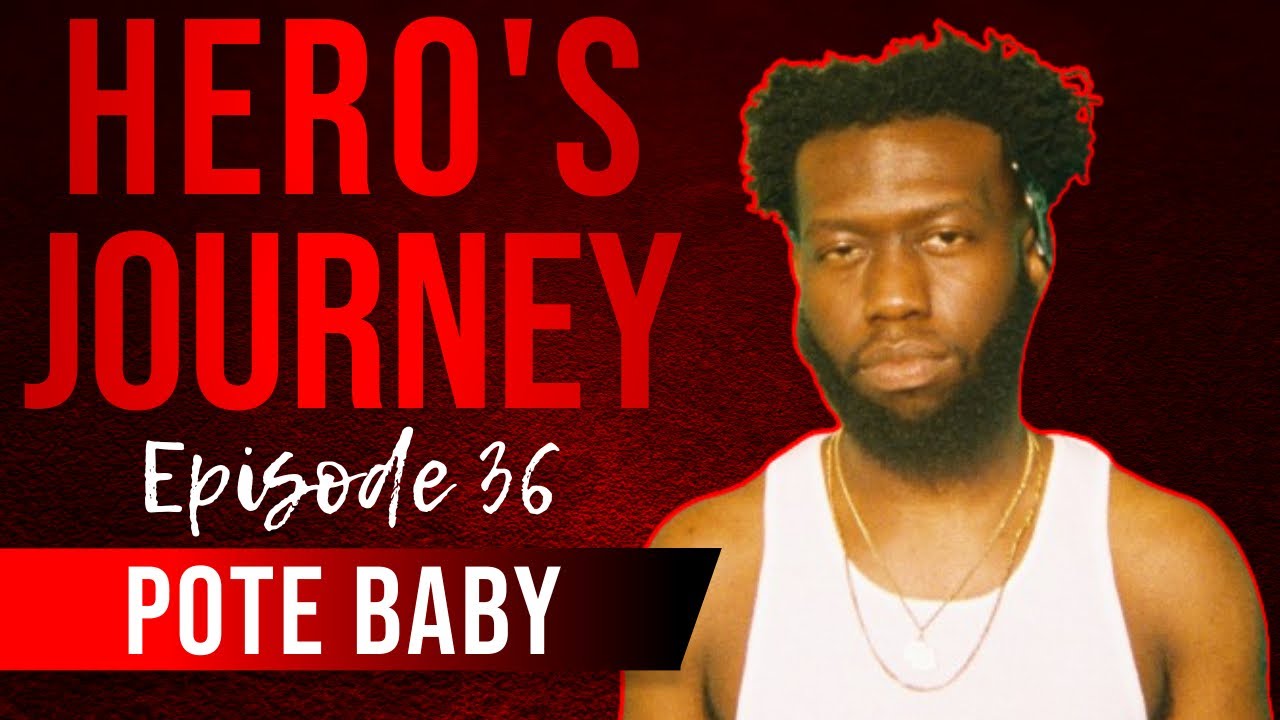 Pote Baby Raps Live On The Podcast | Hero's Journey Ep. #36