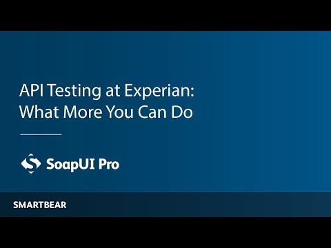 API Testing at Experian