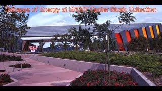 Universe of Energy at EPCOT Center: Music Collection