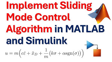 Implement Sliding Mode Control Algorithm in Simulink and MATLAB