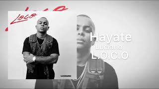 Luciano - Hayate ( Official Audio )