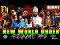 REGGAE MIX OCTOBER 2021 NEW WORLD ORDER LUCIANO LUTAN FYAH GINJAH RICHIE SPICE JAH CURE SERYUS