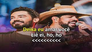 Deixa Eu Amar Você - Karaokê/ Fernando e Sorocaba