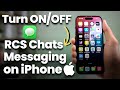 How to Turn OFF RCS Messaging on iPhone? Disable RCS Business Messaging in iMessage on iPhone *New*
