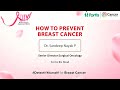 How to prevent breast cancer  dr sandeep nayak p  fortis hospitals bangalore