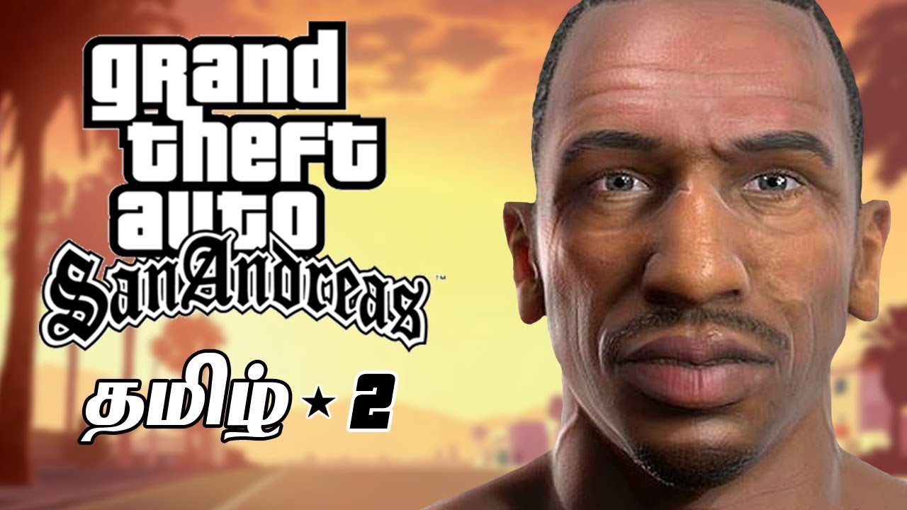 GTA San Andreas #2 Live Tamil Gaming