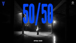 Varis – 50/50 I Teaser