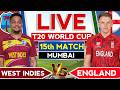 🔴Live: Eng vs WI T20 WC 15th Match Live | T20 World Cup Live | Cricket Commentary | Eng vs WI