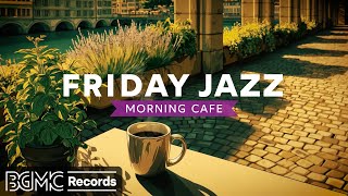 FRIDAY JAZZ: 🌸 Ivy Terrace Cafe - Uplifting Summer Jazz & Bossa Nova for Weekend Preparation