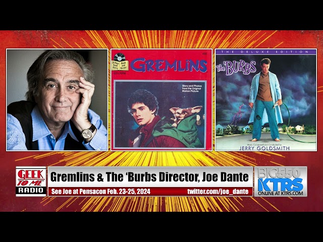398 - Joe Dante on ‘Gremlins’, ‘The ‘Burbs’, and Pensacon