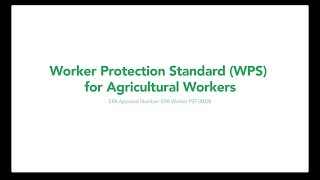 Worker Protection Standard (WPS) for Agricultural Workers