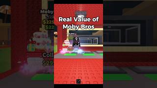 The Real Value of Moby Bros #roblox #stealabrainrot