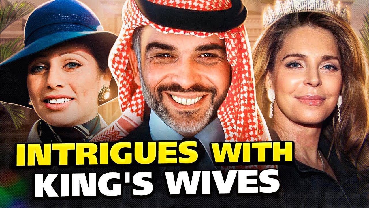 Fates of All King Hussein's Wives. What Intrigues Did King's Mother Weave?
