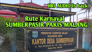 HRJ AUDIO IS BACK.. 2026 SumberPasir Pakis Malang Carnival Route