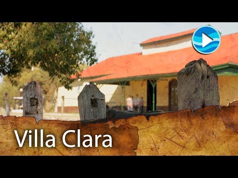 Historias del Pago Chico - Villa Clara