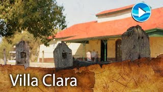 Historias del Pago Chico - Villa Clara