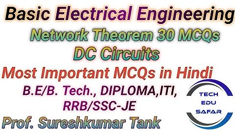 Network Theorem MCQs||DC Circuits||Basic Electrical Engineering MCQs