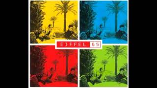 Eiffel 65 - Cosa Resterà (In A Song) (Gabry Ponte FM Cut)