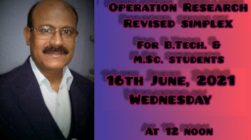 Operations Research (Revised Simplex Method) contd.