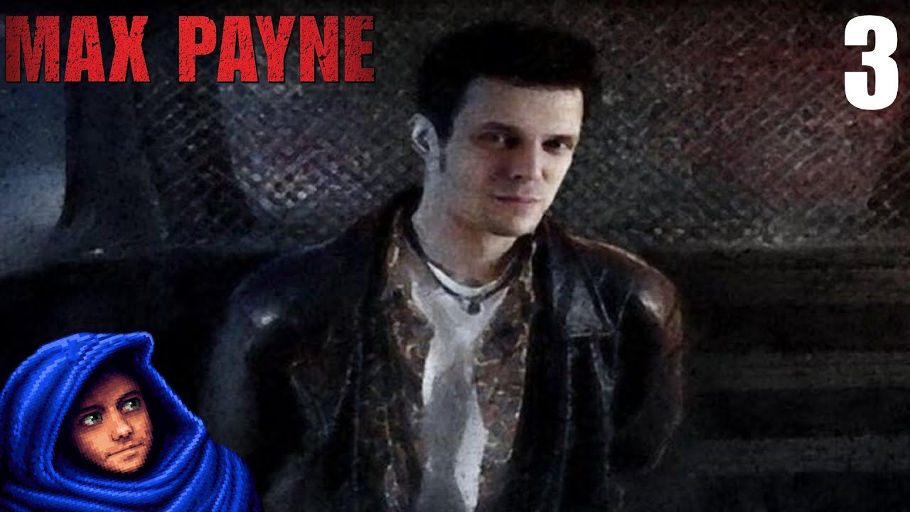 A Bit Closer To Heaven | Max Payne - Part 3