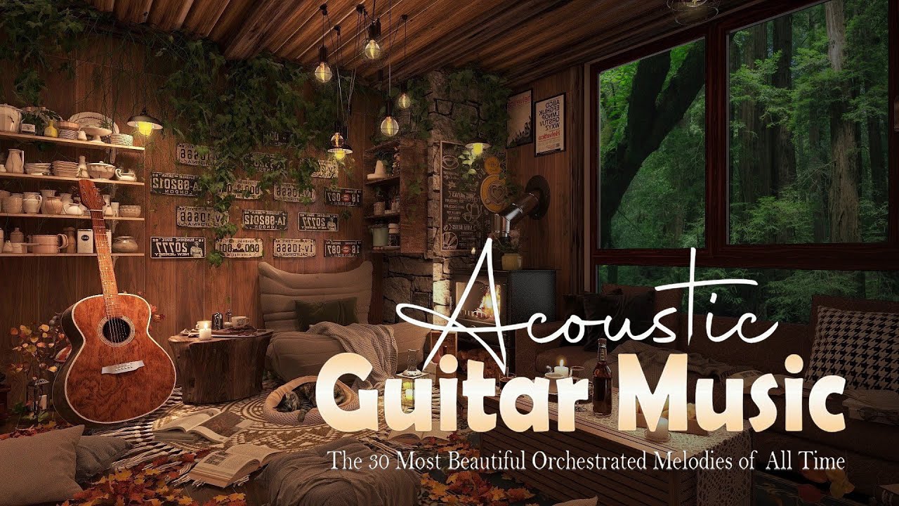 THE MOST RELAXING GUITAR MUSIC - The Most Beautiful Music in the World ...