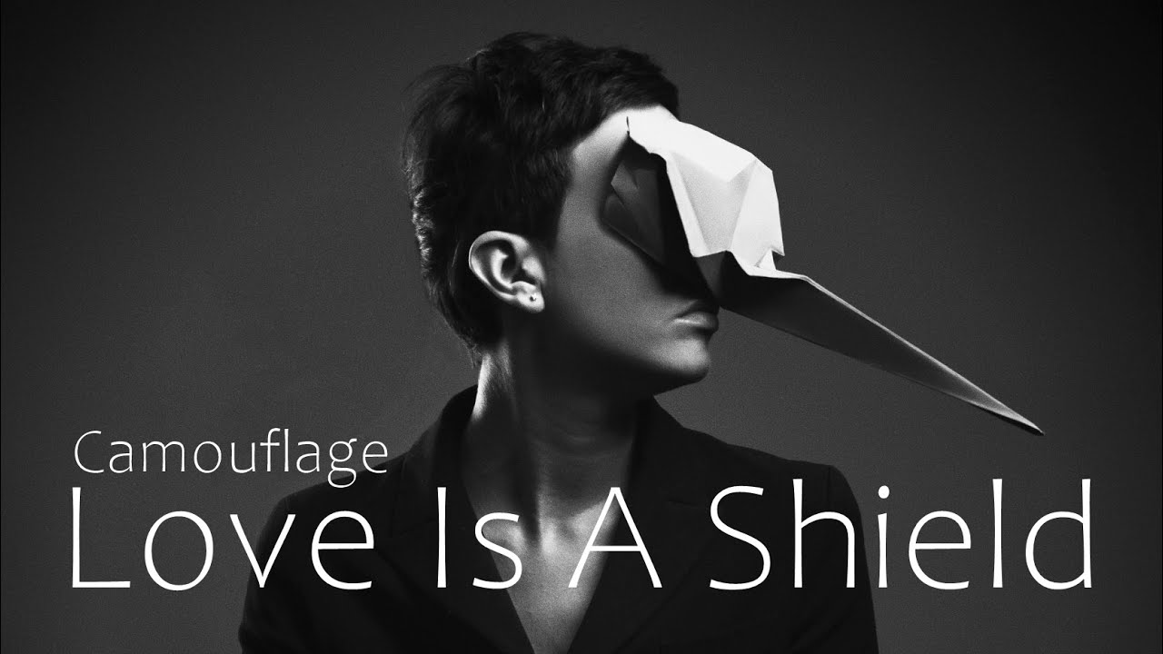 camouflage love is a shield songtext